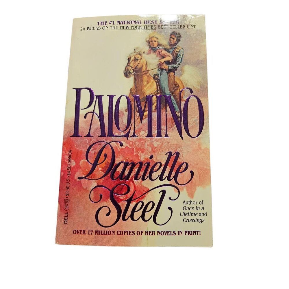 Palomino by Danielle Steel - dell books - isbn 0440167531